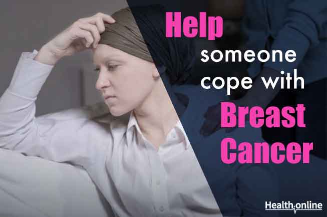 Helping Someone Close Cope With Breast Cancer