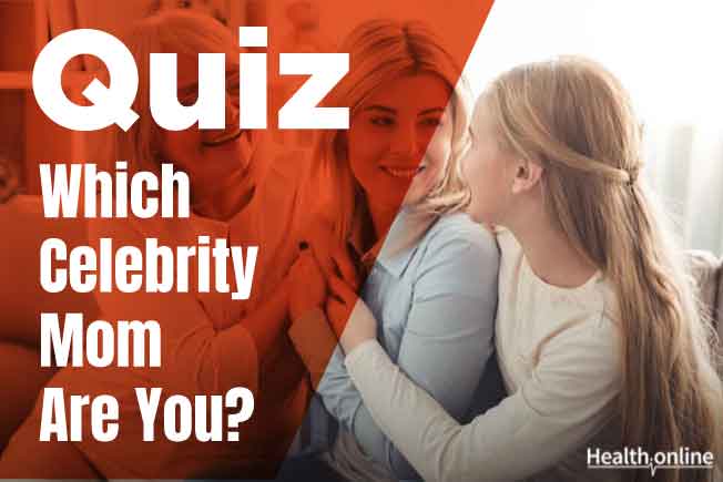 Which Celebrity Mom Are You?