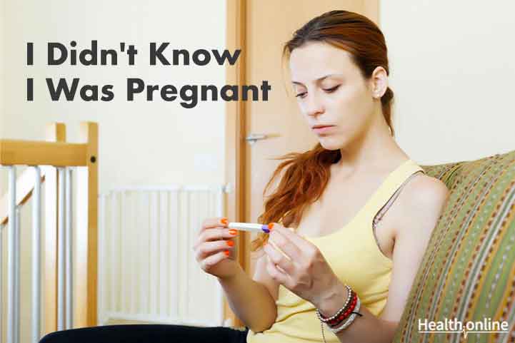 I Didn’t Know I Was Pregnant