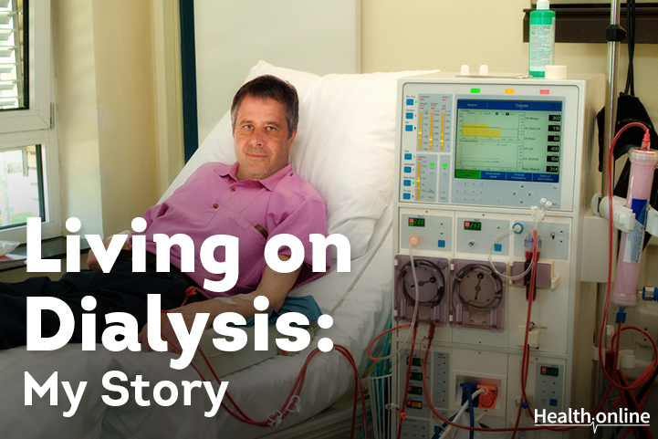 Living on Dialysis: My Story