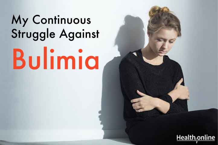 My Continuous Struggle Against Bulimia